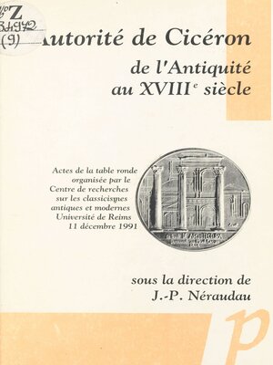 cover image of L'autorité de Cicéron de l'Antiquité au XVIIIe siècle